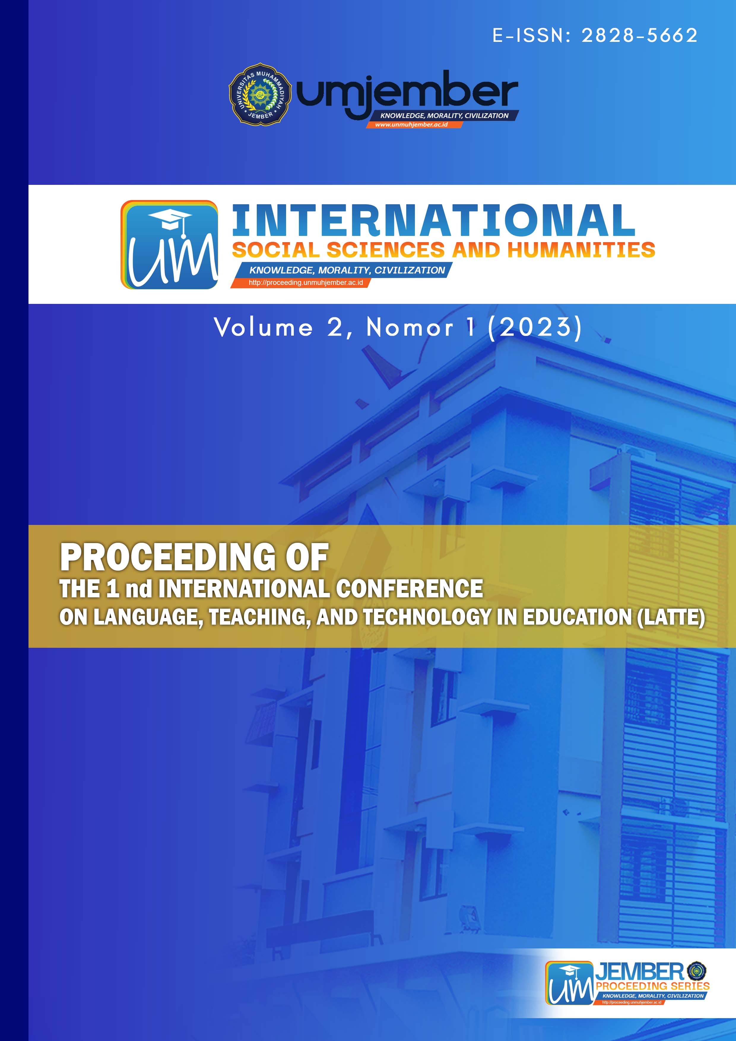 					View Vol. 2 No. 1 (2023): Proceedings of International Conference On Language, Teaching, And Technology In Education (LATTE)
				